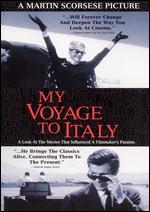 My Voyage to Italy [2 Discs] - Martin Scorsese