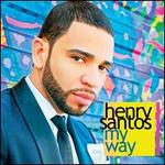 My Way - Henry Santos