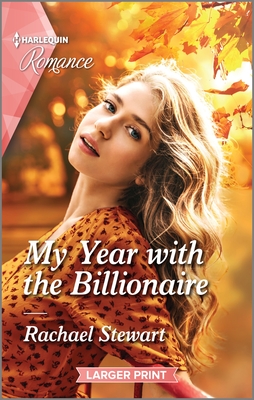 My Year with the Billionaire - Stewart, Rachael