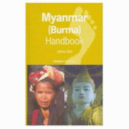 Myanmar (Burma) Handbook - Eliot, Joshua