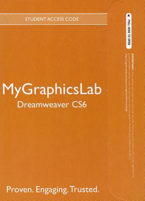 Mygraphicslab -- Standalone Access Card -- For Adobe Dreamweaver Cs6 - Peachpit Press