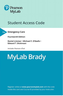 Mylab Brady with Pearson Etext -- Access Card -- For Emergency Care - O'Keefe, Michael, and Harshbarger, Ronald, and Murray, Bob