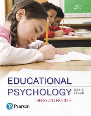 Mylab Education with Enhanced Pearson Etext -- Access Card -- For Educational Psychology: Theory and Practice - Slavin, Robert