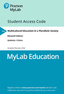 Mylab Education with Pearson Etext -- Access Card -- For Multicultural Education in a Pluralistic Society