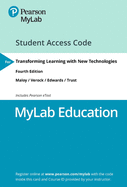 Mylab Education with Pearson Etext -- Access Card -- For Transforming Learning with New Technologies