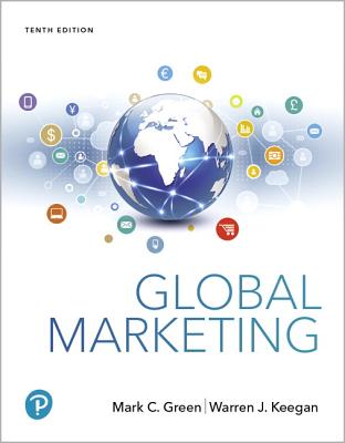 Mylab Marketing with Pearson Etext -- Access Card -- For Global Marketing - Green, Mark, and Keegan, Warren