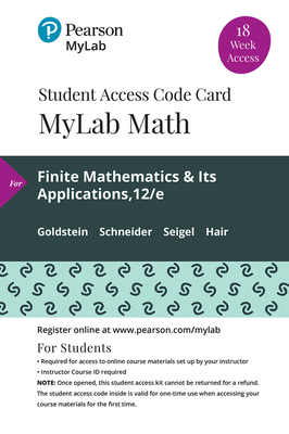 Mylab Math with Pearson Etext -- 18 Week Standalone Access Card -- For Finite Mathematics & Its Applications with Integrated Review - Goldstein, Larry J