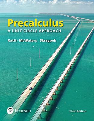 Mylab Math with Pearson Etext -- 24-Month Standalone Access Card -- For Precalculus: A Unit Circle Approach with Integrated Review - Ratti, J S, and McWaters, Marcus S, and Skrzypek, Leslaw