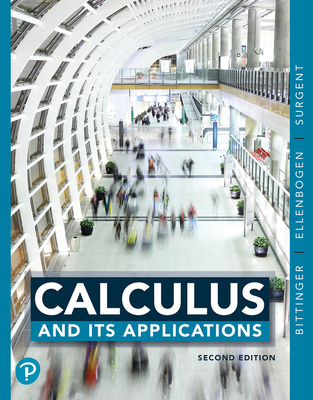 Mylab Math with Pearson Etext -- Standalone Access Card -- For Calculus and Its Applications - Bittinger, Marvin L, and Ellenbogen, David J, and Surgent, Scott A