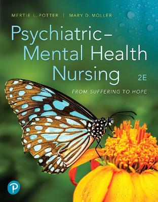 Mylab Nursing with Pearson Etext -- Access Card -- For Psychiatric Mental Health Nursing - Potter, Mertie L, and Moller, Mary