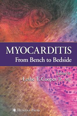 Myocarditis: From Bench to Bedside - Cooper, Jr (Editor)