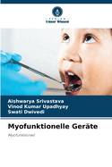 Myofunktionelle Gerte