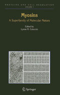 Myosins: A Superfamily of Molecular Motors