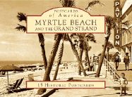 Myrtle Beach and the Grand Strand