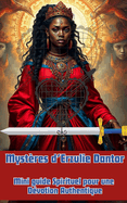 Mystres d'Erzulie Dantor: Mini guide Spirituel pour une Dvotion Authentique