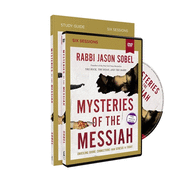 Mysteries of the Messiah Study Guide with DVD: Unveiling Divine Connections from Genesis to Today