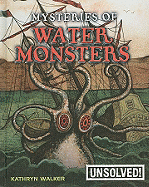 Mysteries of Water Monsters
