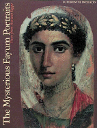 Mysterious Fayum Portraits - Doxiadis, Euphrosyne