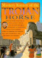 Mystery History: Trojan Horse