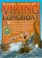 Mystery Histry: Viking Longboat