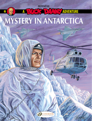 Mystery in Antarctica - Bergese, Francis