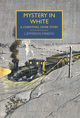 Mystery in White - Farjeon, J Jefferson