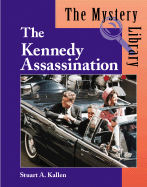 Mystery Library: The Kennedy Assasination - Lucent Books (Creator), and Kallen, Stuart A