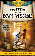 Mystery of the Egyptian Scroll: An Ancient Egypt Kids Book