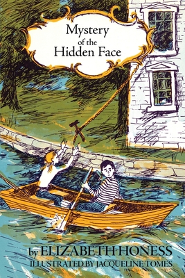 Mystery of the Hidden Face - Honness, Elizabeth
