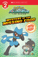 Mystery of the Missing Food (Pok?mon: Scholastic Reader, Level 2)