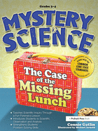 Mystery Science: The Case of the Missing Lunch (Grades 3-4)