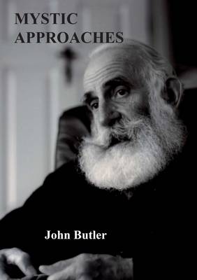 Mystic Approaches - Butler, John