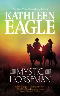 Mystic Horseman - Eagle, Kathleen