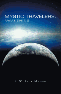 Mystic Travelers: Awakening