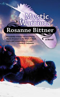 Mystic Warriors - Bittner, Rosanne