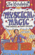 Mystical Magic - Baddiel, Ivor, and Zucker, Jonny