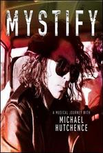 Mystify: A Musical Journey with Michael Hutchence [Original Motion Picture Soundtrack]