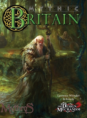 Mythic Britain - Whitaker, Lawrence