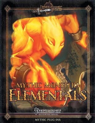 Mythic Monsters: Elementals - Riggs, Alex, and Nelson, Jason, and Jaczko, Victoria