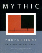 Mythic Proportions - Painting in the 1980s - Clearwater, Bonnie