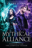 Mythical Alliance: Phoenix Team
