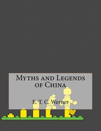 Myths and Legends of China