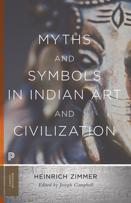 Myths and Symbols in Indian Art and Civilization - Zimmer, Heinrich Robert