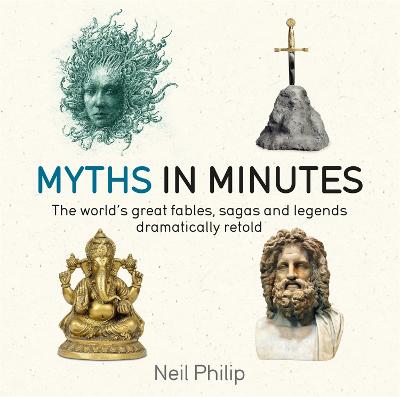 Myths in Minutes - Philip, Neil