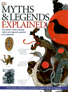 Myths & Legends Explained