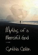 Myths of a Merciful God