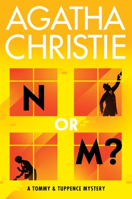 N or M?: A Tommy and Tuppence Mystery: The Official Authorized Edition - Christie, Agatha