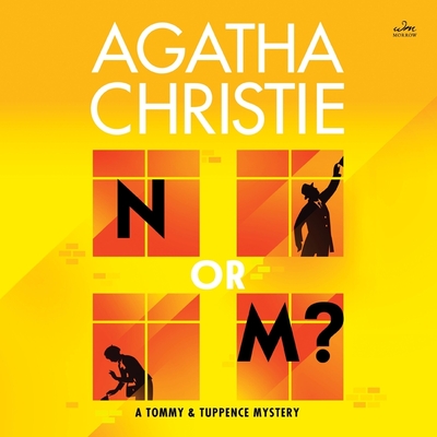 N or M? - Christie, Agatha, and Fraser, Hugh, Sir (Read by)