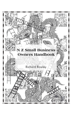 N Z Small Business Owners Handbook - Rowley, Richard