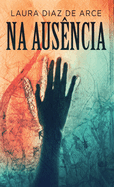 Na Ausncia